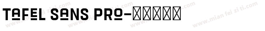 Tafel Sans Pro字体转换